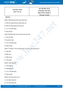 Bộ 3 Đề thi HK2 môn Công Nghệ 12 năm 2021-2022 Trường THPT Chu Văn An có đáp án