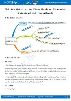 Nhà văn M.Goóc-ki cho rằng: Văn học là nhân học. Hãy trình bày ý kiến của anh (chị) về quan niệm trên