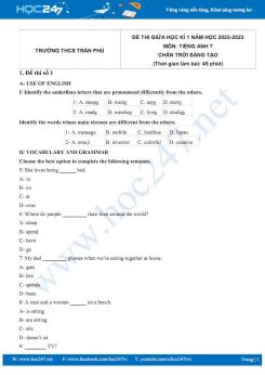 Bộ 3 đề thi giữa HK1 môn Tiếng Anh 7 CTST năm 2022-2023 có đáp án Trường THCS Trần Phú