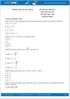 Đề thi giữa HK1 môn Toán 10 CTST năm 2022-2023 có đáp án Trường THPT Quang Trung