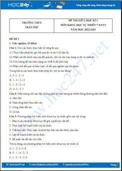Bộ 5 đề thi giữa HK1 môn Khoa học tự nhiên 7 KNTT có đáp án năm 2022-2023 Trường THCS Trần Phú