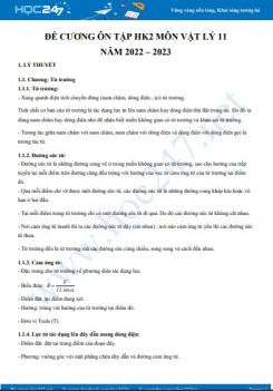 Đề cương ôn tập HK2 môn Vật lí 11 năm 2022-2023