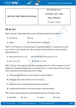 Bộ 3 đề thi HK1 môn GDCD 12 năm 2023-2024 có đáp án trường THPT Trần Hưng Đạo