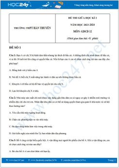 Bộ 3 đề thi giữa HK2 môn GDCD 12 năm 2023-2024 có đáp án trường THPT Hàn Thuyên